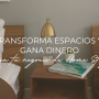 Curso “Transforma Espacios y Gana Dinero”
